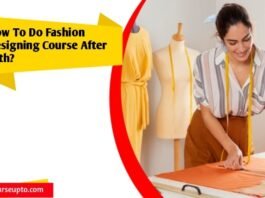 How to do fashion designing course after 10th